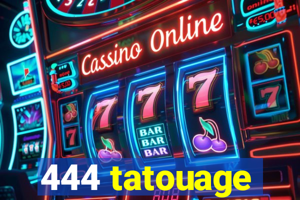 444 tatouage