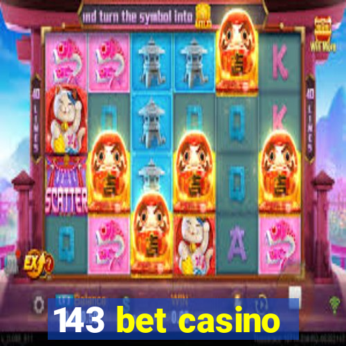 143 bet casino