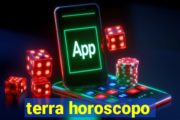 terra horoscopo