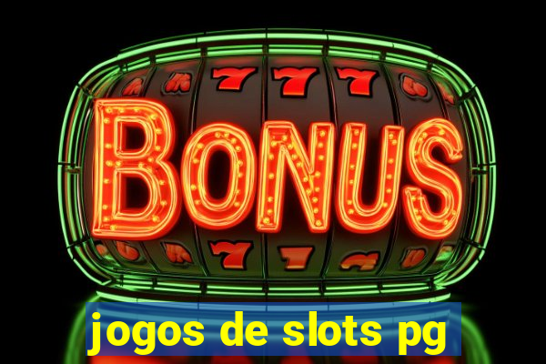 jogos de slots pg