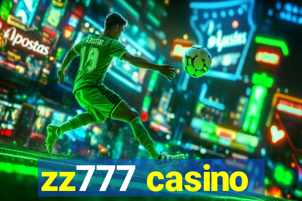 zz777 casino