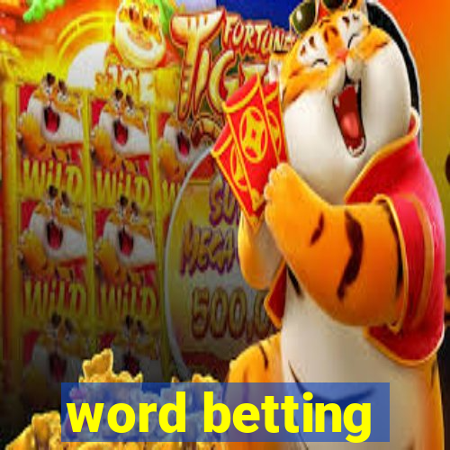 word betting