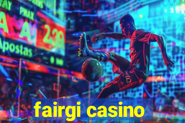 fairgi casino