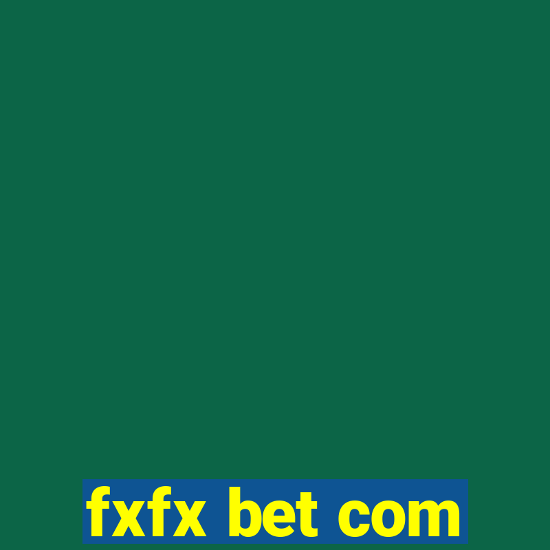 fxfx bet com