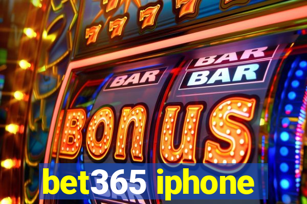 bet365 iphone