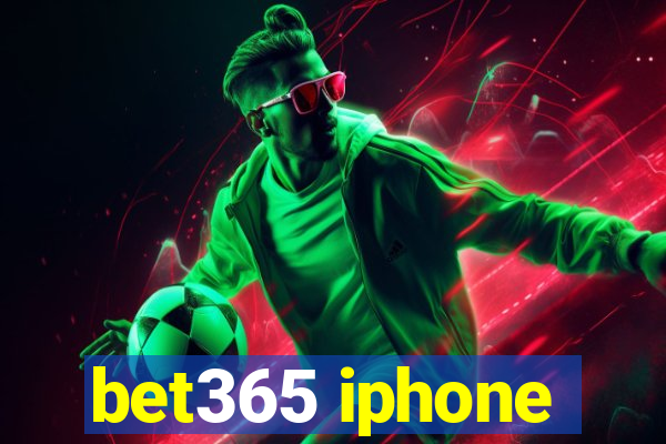 bet365 iphone