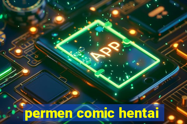 permen comic hentai