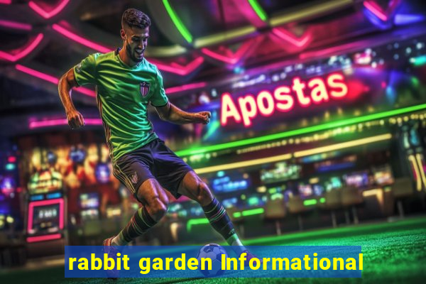 rabbit garden Informational