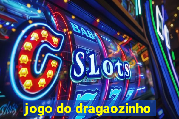 jogo do dragaozinho