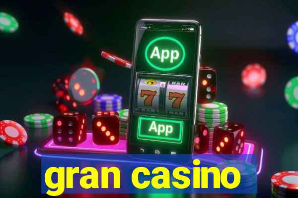 gran casino