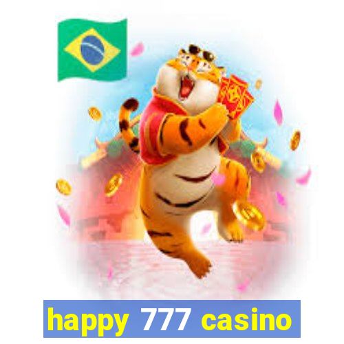 happy 777 casino