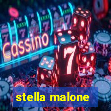 stella malone