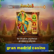 gran madrid casino