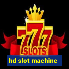 hd slot machine