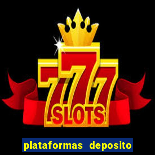 plataformas deposito 1 real