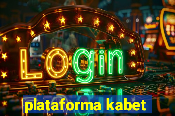 plataforma kabet