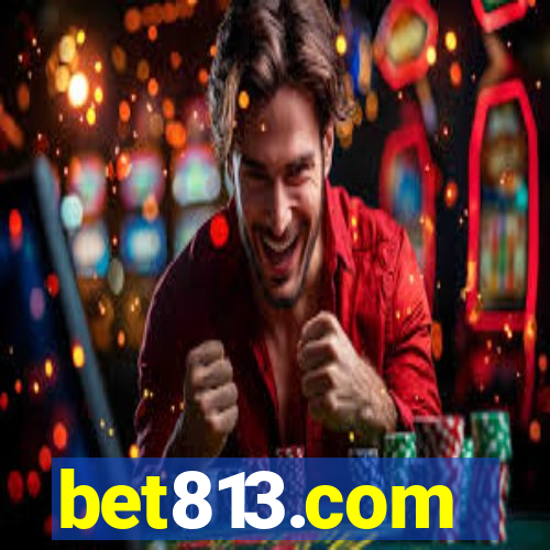 bet813.com