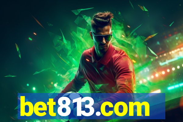 bet813.com