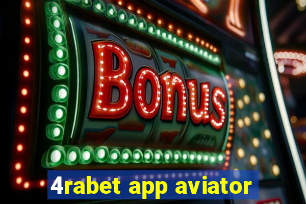 4rabet app aviator