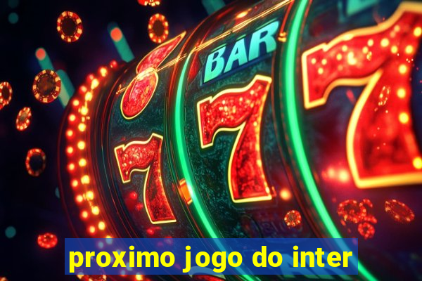 proximo jogo do inter