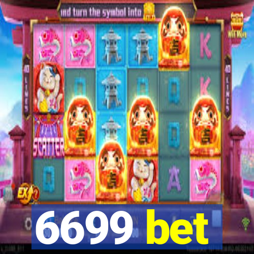 6699 bet