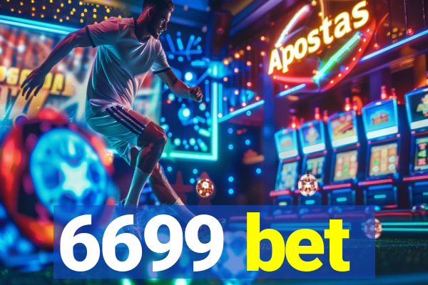 6699 bet