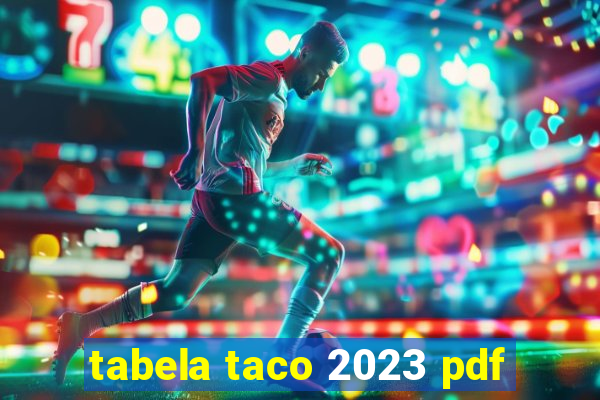 tabela taco 2023 pdf