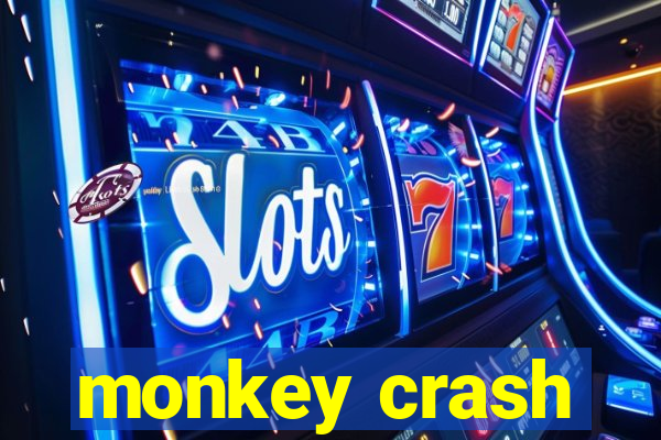 monkey crash