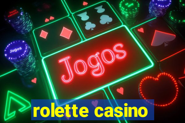 rolette casino