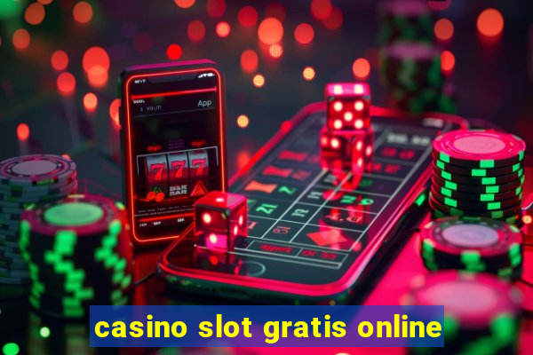 casino slot gratis online