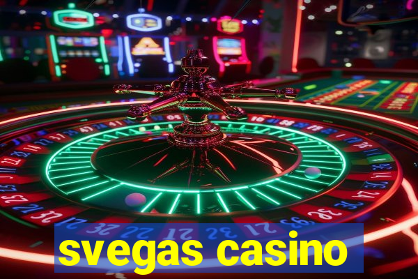 svegas casino