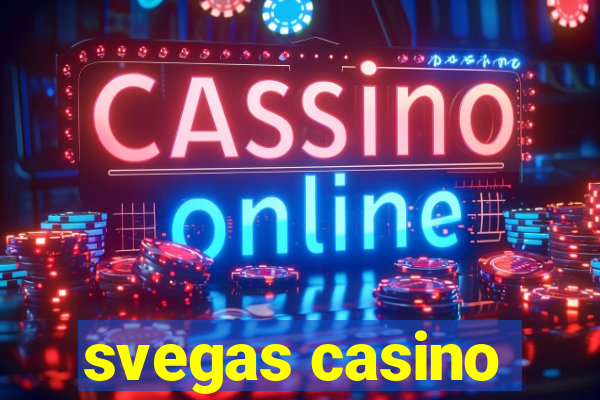 svegas casino