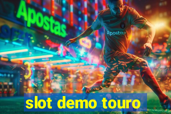 slot demo touro