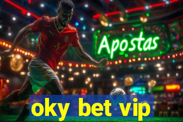 oky bet vip