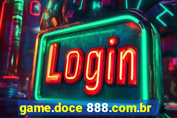 game.doce 888.com.br