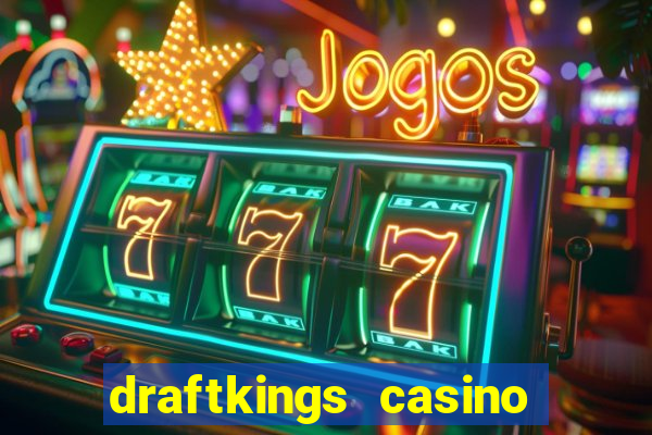 draftkings casino no deposit promo code