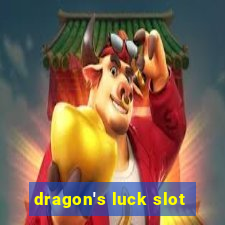 dragon's luck slot