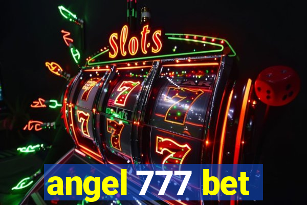 angel 777 bet