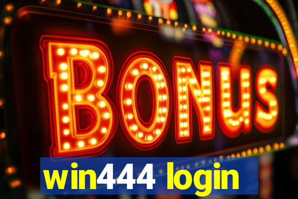 win444 login