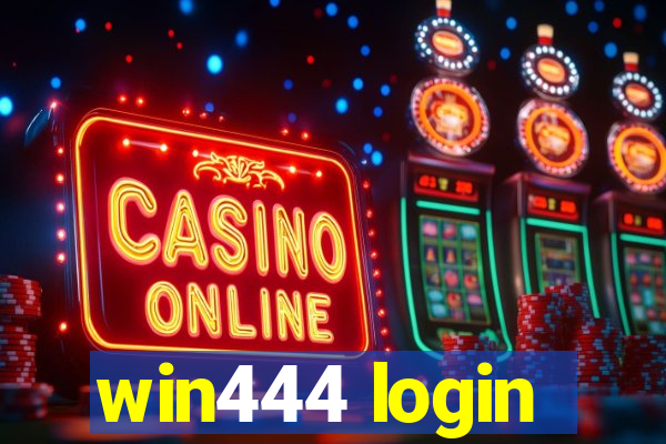 win444 login