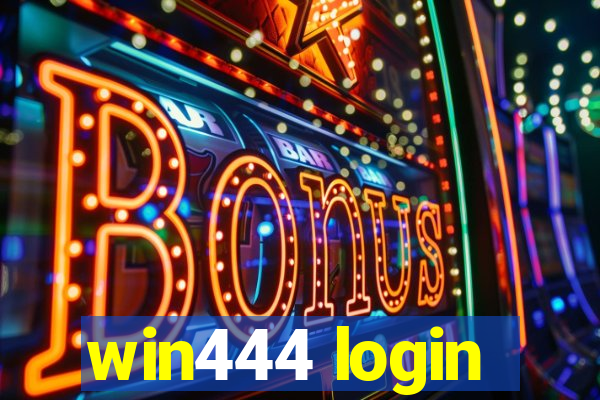 win444 login