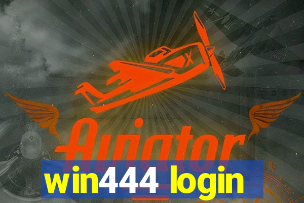 win444 login