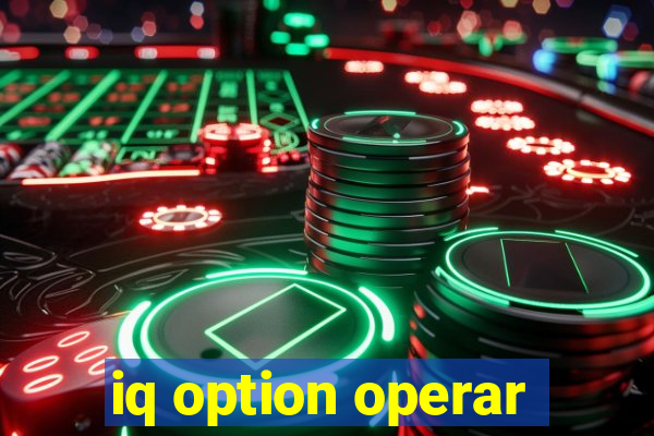 iq option operar