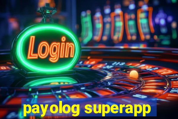 payolog superapp