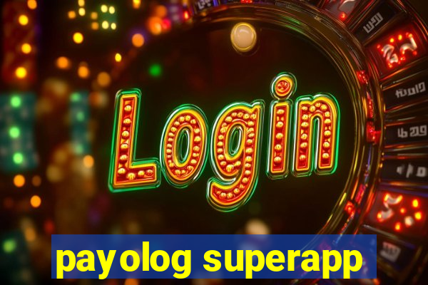 payolog superapp