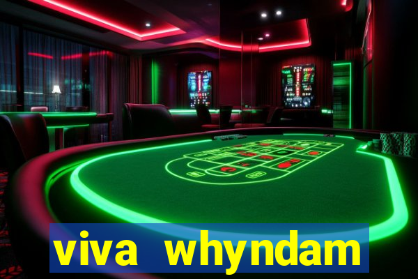 viva whyndam fortuna beach