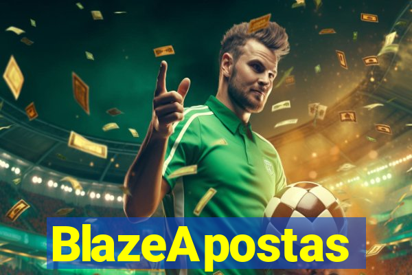 BlazeApostas