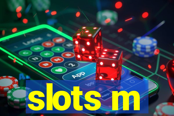 slots m