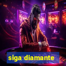 siga diamante