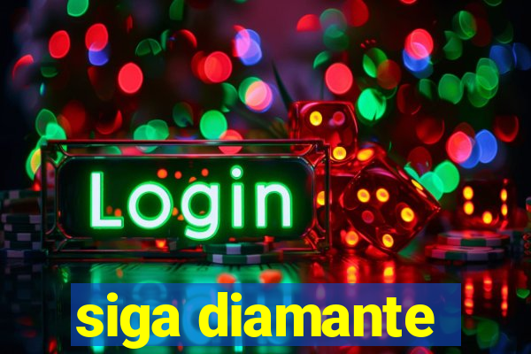 siga diamante